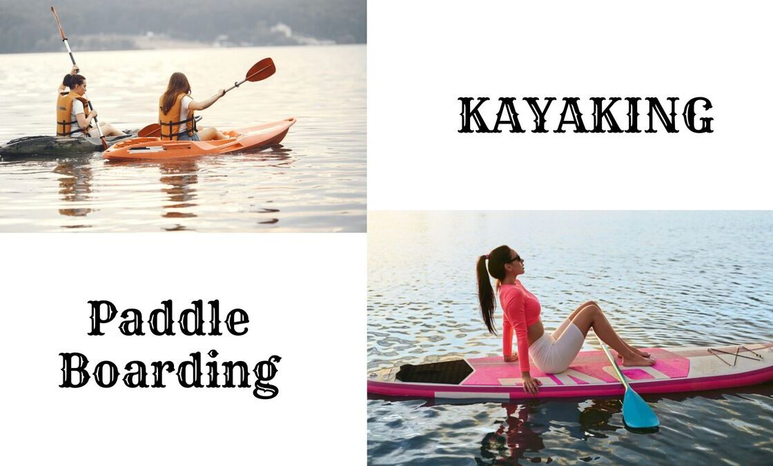 Paddle Boarding vs. Kayaking